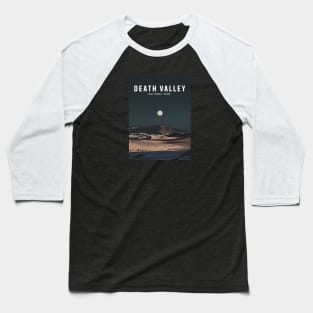 Death Valley National Park Full Moon At Night Baseball T-Shirt